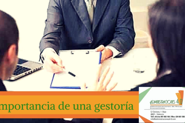 LA IMPORTANCIA DE DISPONER DE UNA GESTORÍA